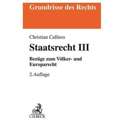 Staatsrecht III, Taschenbuch von Christian Calliess, C.H. Beck