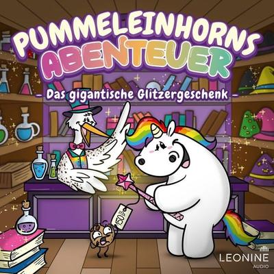 Pummeleinhorns Abenteuer - Das gigantische Glitzergeschenk - Steffi Engel,Norman Cöster, Audio, 4013575967391
