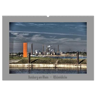 Duisburg am Rhein - R(h)einblicke (Wandkalender 2026 DIN A2 quer), CALVENDO Monatskalender