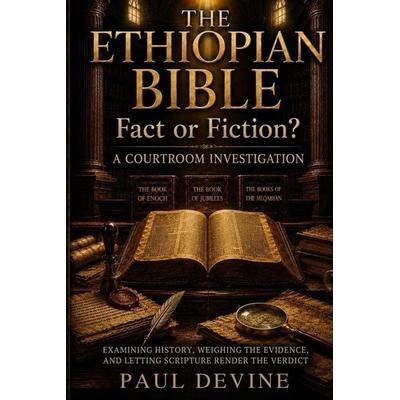 The Ethiopian Bible, Taschenbuch von Paul Devine, Paul Devine