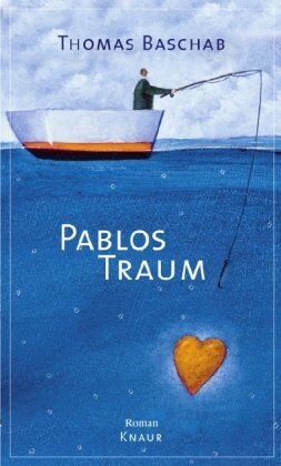 Thomas Baschab - Pablos Traum: Roman - Preis vom 11.10.2026 15:43:13 h