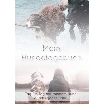 Mein Hundetagebuch, Taschenbuch von Santo Caruso, BoD – Books on Demand, 978-3-7528-2517-6