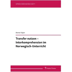 Transfer nutzen - Interkomprehension im Norwegisch-Unterricht, Schulbücher von Aenne Vajen