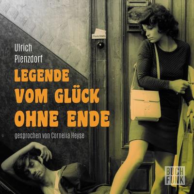 Legende vom Glück ohne Ende - Ulrich Plenzdorf, Audio, 9783868476057