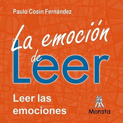 La emoción de leer - Paulo Cosín Fernández, Audio, 9788419287571