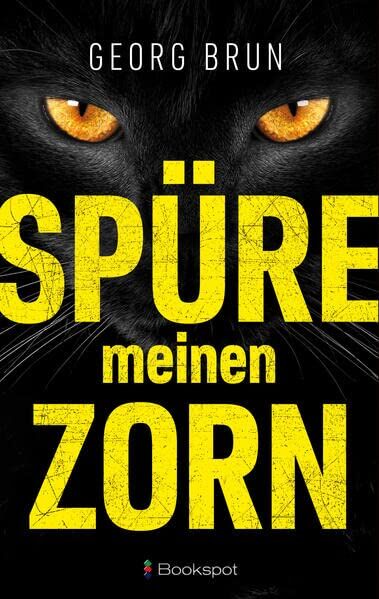Georg Brun - Spüre meinen Zorn - Preis vom 09.10.2026 07:28:09 h