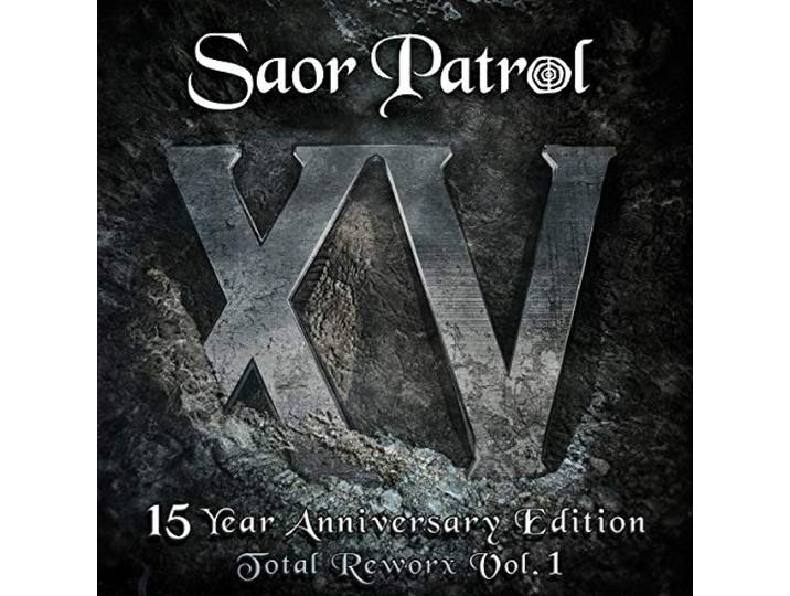 Saor Patrol - Xv. 15 Year Anniversary Ed. Total R