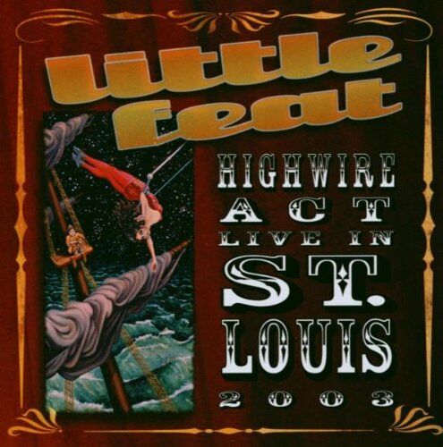 Little Feat - Highwire Act-Live in St.Louis - Preis vom 09.10.2026 07:28:09 h