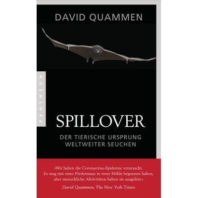 Spillover, Taschenbuch von David Quammen, Pantheon, 978-3-570-55444-9