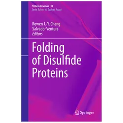 Folding of Disulfide Proteins, Fachbücher von Salvador Ventura, Rowen J. Y. Chang, J Y Chang, Rowen Ventura