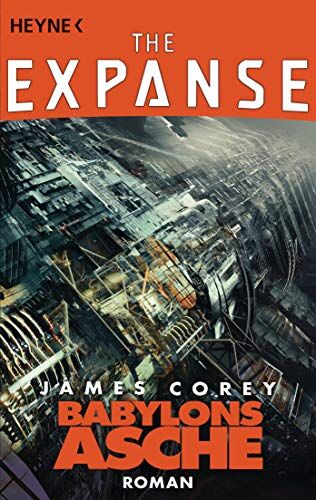 James Corey - Babylons Asche: Roman (The Expanse-Serie, Band 6) - Preis vom 14.10.2026 23:07:16 h