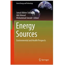 Energy Sources, Fachbücher von Mohammad Jawaid, Akil Ahmad, Jamal Akhter Siddique