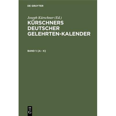 [A - K], Gebundene Ausgabe von , De Gruyter, 978-3-11-107122-0