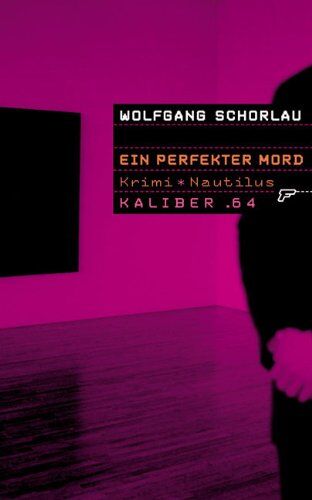 Wolfgang Schorlau - Ein perfekter Mord - Preis vom 13.10.2026 11:25:28 h