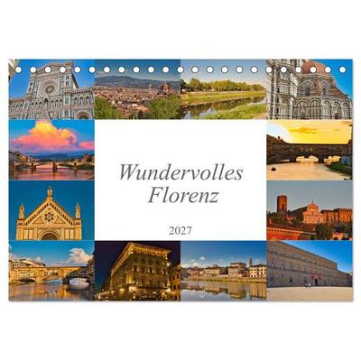 Wundervolles Florenz (Tischkalender 2027 DIN A5 quer), CALVENDO Monatskalender