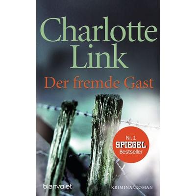Der fremde Gast, Taschenbuch von Charlotte Link, Blanvalet
