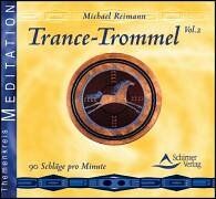 Michael Reimann - Trance-Trommel 2, Audio-CD - Preis vom 02.10.2026 23:42:20 h