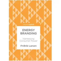 Energy Branding, Fachbücher von Friðrik Larsen