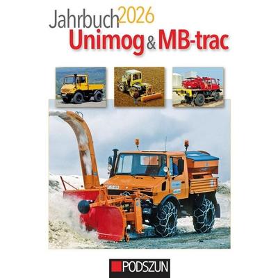 Jahrbuch Unimog & MB-trac 2026, Taschenbuch von , Podszun, 978-3-7516-1183-1