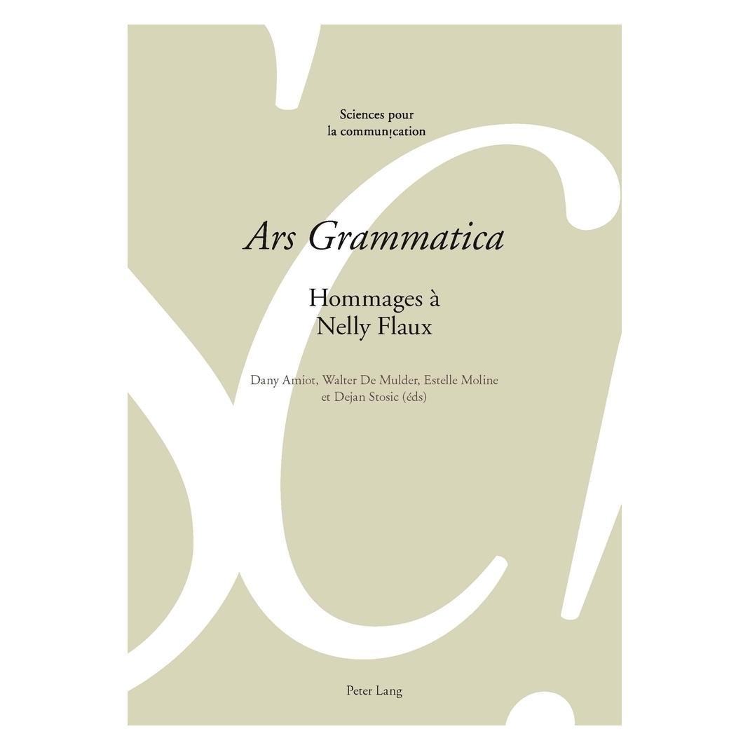 Peter Lang 'Ars Grammatica' (Französisch, Softcover, Dany Amiot, Dejan Stosic, Estelle Moline, Walter De Mulder) (56030661)