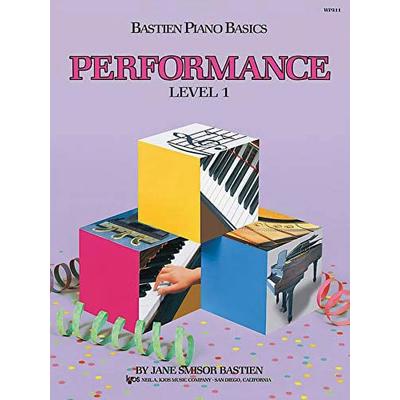 Bastien Piano Basics: Performance Level 1, Geheftet von Jane Bastien, Kjos (Neil A.) Music Co ,U.S., 978-0-8497-5274-2