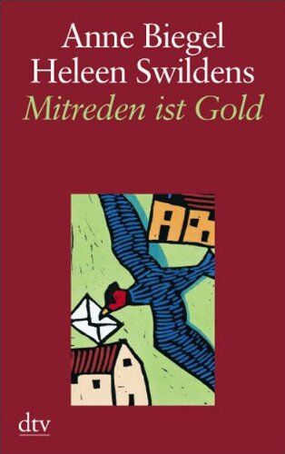 Anne Biegel - Mitreden ist Gold: Anne und Heleen setzen ihren Briefwechsel über das Älterwerden fort - Preis vom 09.10.2026 07:28:09 h