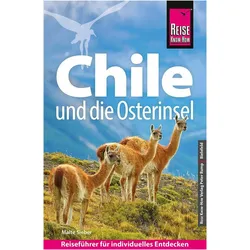 Chile und die Osterinsel, Reisebücher von Sieber, Malte, Malte Sieber