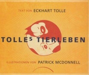 Eckhart Tolle - Tolles Tierleben - Preis vom 13.10.2026 11:25:28 h