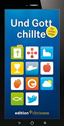 Und Gott chillte - für unterwegs: Kurznachrichten aus der Bibel - Preis vom 17.10.2026 19:25:27 h
