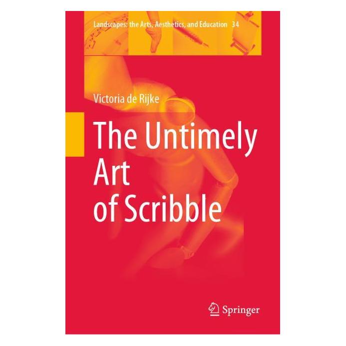 Springer The Untimely Art of Scribble (Englisch, Hardcover, Victoria de Rijke) (71502437)