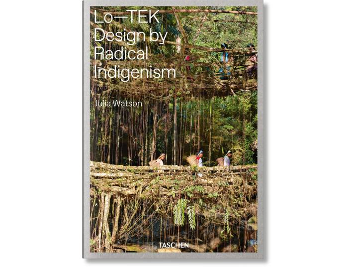 Julia Watson. Lo—TEK. Design by Radical Indigenism (anglais)