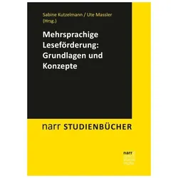 Mehrsprachige Leseförderung: Grundlagen und Konzepte, Fachbücher von Sabine Kutzelmann, Ute Massler