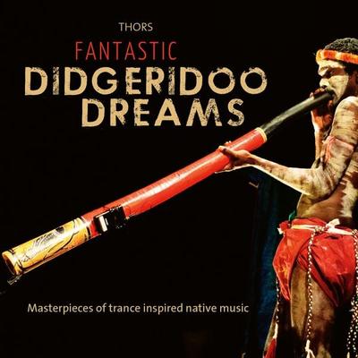 Fantastic Didgeridoo Dreams - , CD, 9783957664327