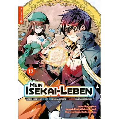 Mein Isekai-Leben - Mit der Hilfe von Schleimen zum mächtigsten Magier einer anderen Welt 12, Taschenbuch von Shinkoshoto,Huuka Kazabana,Friendly