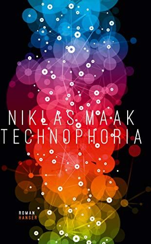 Niklas Maak - Technophoria - Preis vom 18.10.2026 15:28:09 h