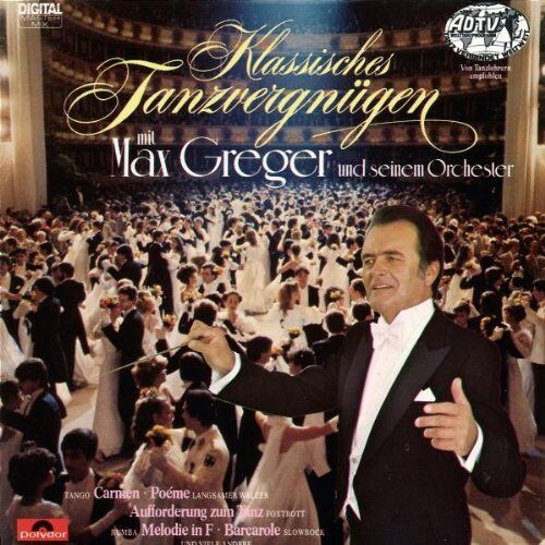 Max Greger - Klassisches Tanzvergnügen Mit - Preis vom 09.10.2026 07:28:09 h