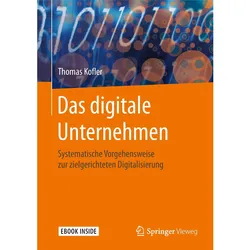 Das digitale Unternehmen, Fachbücher von Thomas Kofler