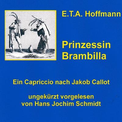 Prinzessin Brambilla - E.T.A. Hoffmann, Audio, 9789925664566