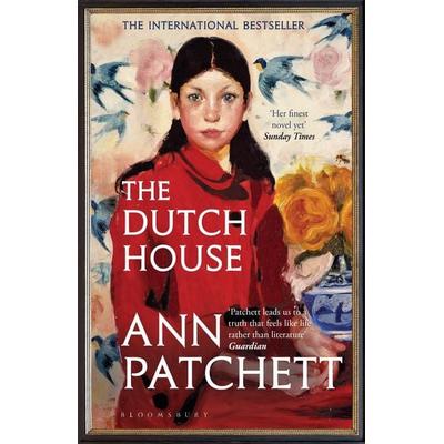 The Dutch House, Taschenbuch von Ann Patchett, Bloomsbury Trade, 978-1-5266-2406-2