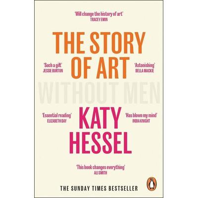 The Story of Art without Men, Taschenbuch von Katy Hessel, Vermilion, 978-1-5291-5609-6