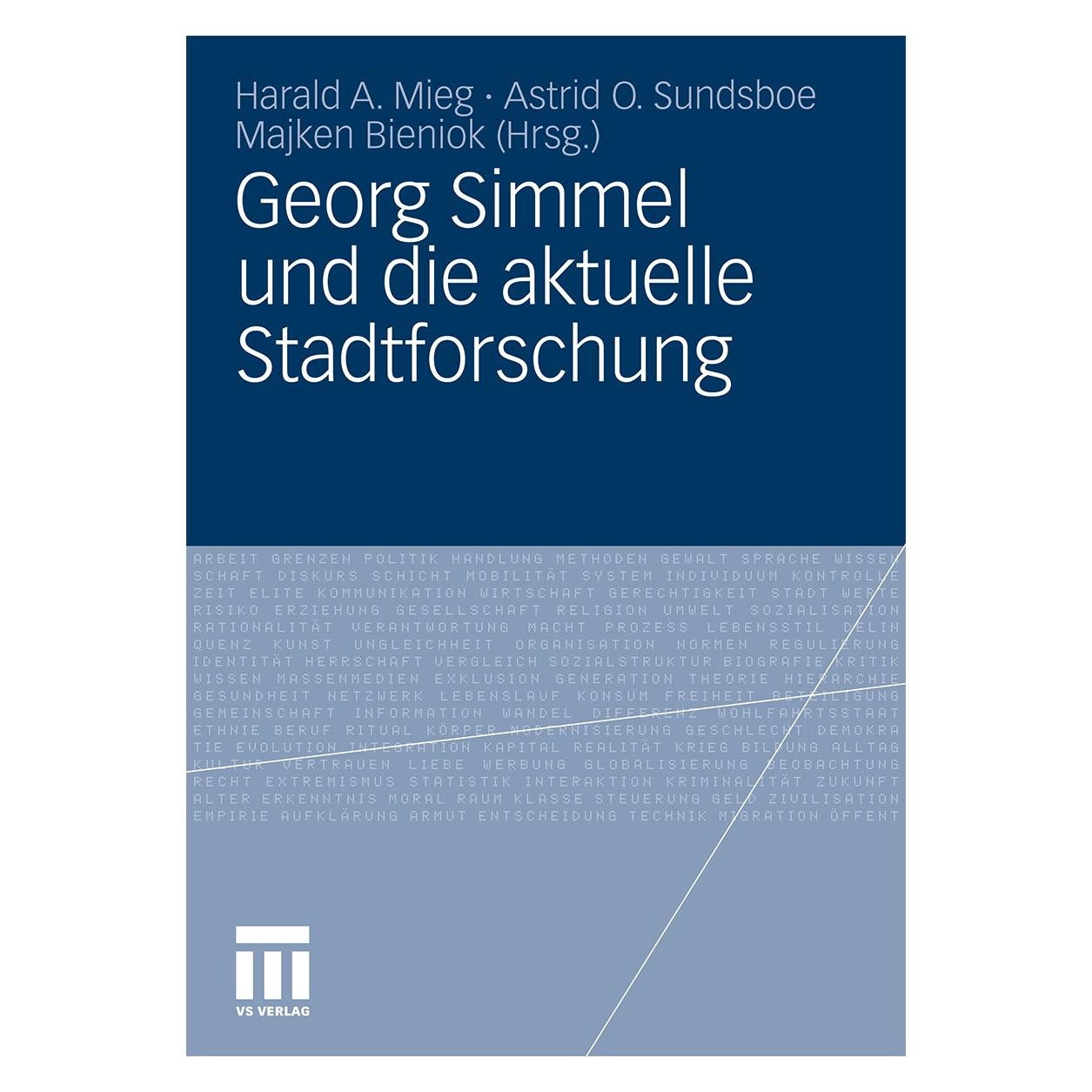 VS Georg Simmel und die aktuelle Stadtforschung (Deutsch, Softcover, Astrid O. Sundsboe, Harald A. Mieg, Majken Bieniok) (35139114)