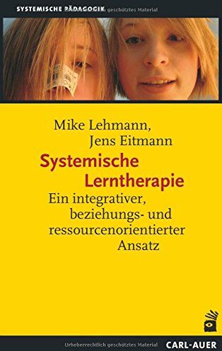 Mike Lehmann - Systemische Lerntherapie: Ein integrativer, beziehungs- und ressourcenorientierter Ansatz - Preis vom 05.10.2026 03:47:11 h