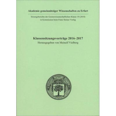 Klassensitzungsvorträge 2016–2017, Taschenbuch von , Franz Steiner Verlag, 978-3-515-12242-9