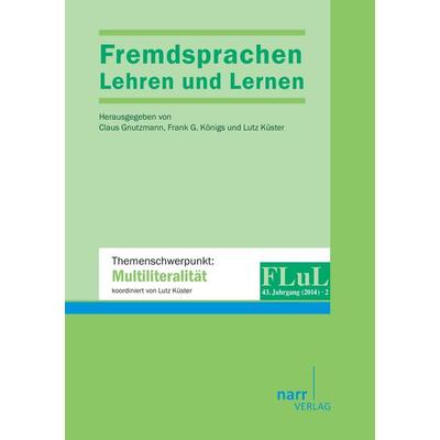 Fremdsprachen Lehren und Lernen 2014 Heft 2, Taschenbuch von , BoD - Books on Demand, 978-3-8233-9398-6
