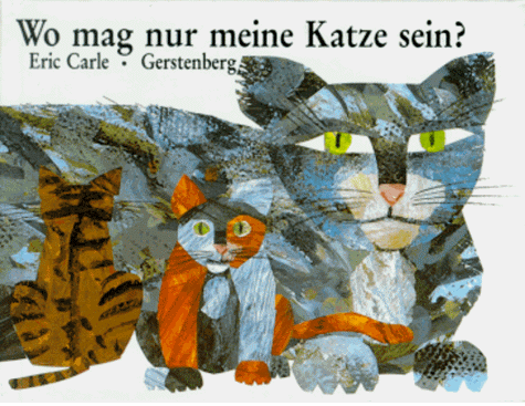 Eric Carle - Wo mag nur meine Katze sein? - Preis vom 13.10.2026 11:25:28 h