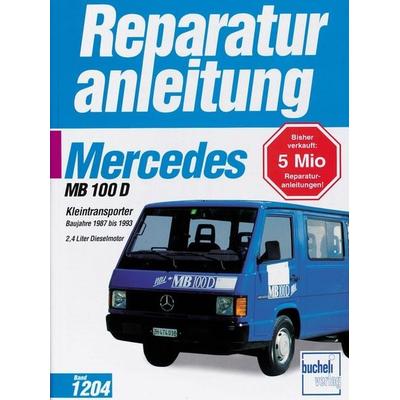 Mercedes-Benz MB 100 D Kleintransporter, Taschenbuch von , Bucheli, 978-3-7168-1923-4