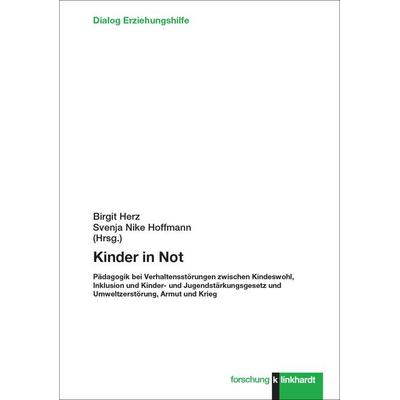 Kinder in Not, Taschenbuch von , Verlag Julius Klinkhardt, 978-3-7815-2605-1