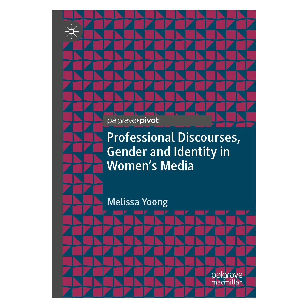 Springer Professional Discourses, Gender and Identity in Women's Media (Englisch, Hardcover, Melissa Yoong) (9783030555436)