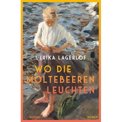 Wo die Moltebeeren leuchten (Die Norrland-Saga, Bd. 1), Taschenbuch von Ulrika Lagerlöf, Gutkind Verlag, 978-3-9894106-4-0