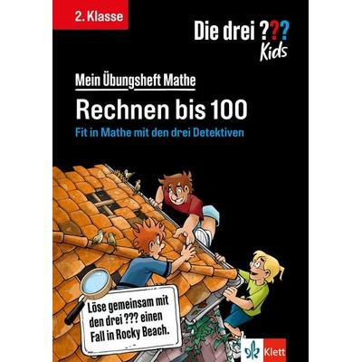 Die drei ??? Kids: Mein Übungsheft Mathe 2. Klasse - Rechnen bis 100, Taschenbuch von , Klett Lerntraining bei PONS Langenscheidt GmbH,
